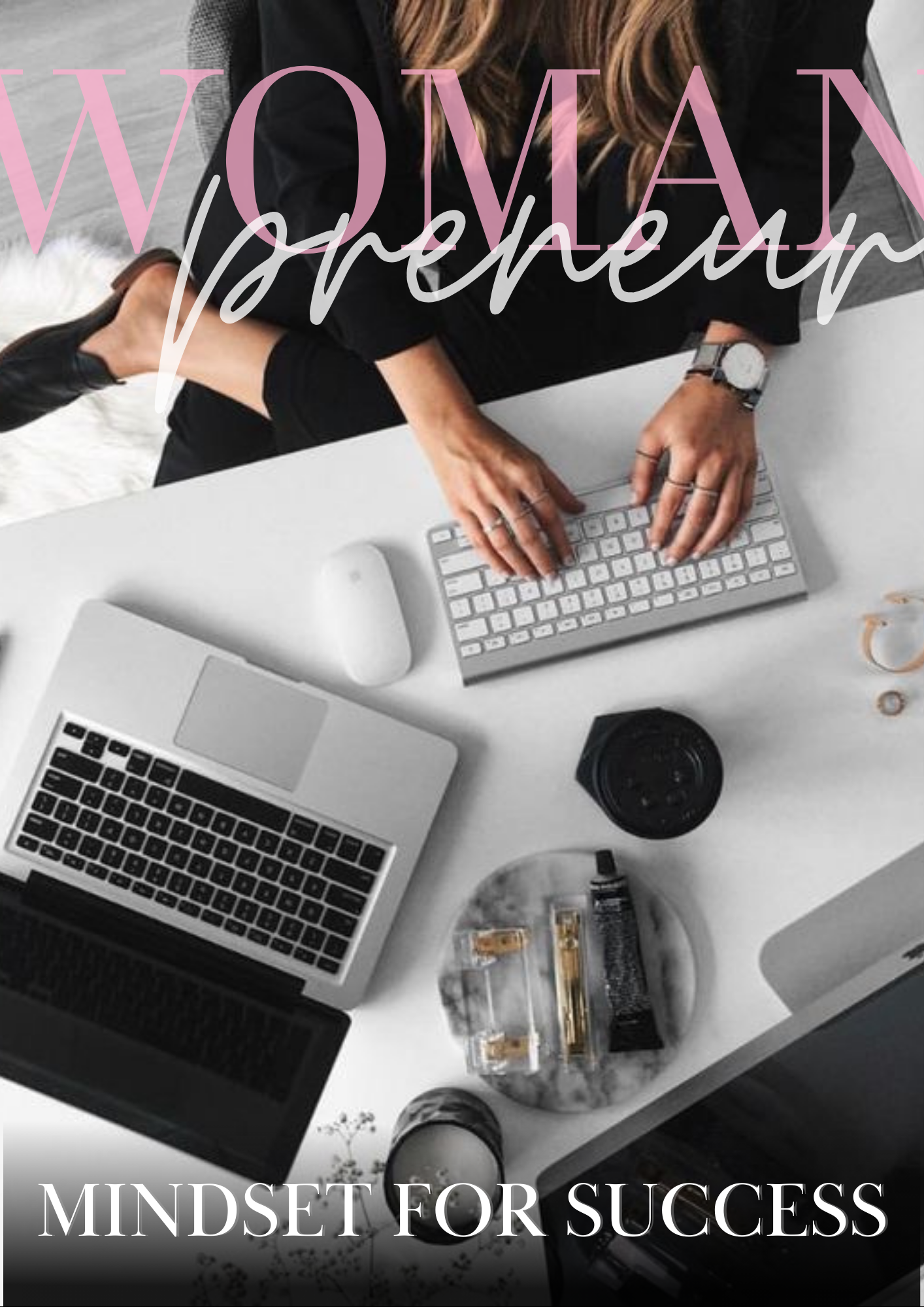 Womanpreneur Women Mindset
